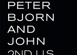 Peter Bjorn and John Tour Poster